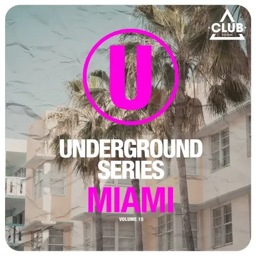 Underground Series Miami Vol. 15 (2024)