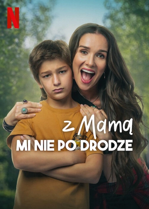 Z mamą mi nie po drodze / Camp Crasher / Campamento con mamá (2024)